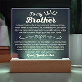 Gift For Brother From Sister, Brother Gift with Meaningful Message, Acrylic Light from Sister